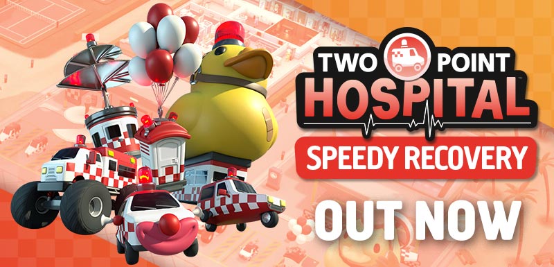 Two Point Hospital: Speedy Recovery OUT NOW on PC!