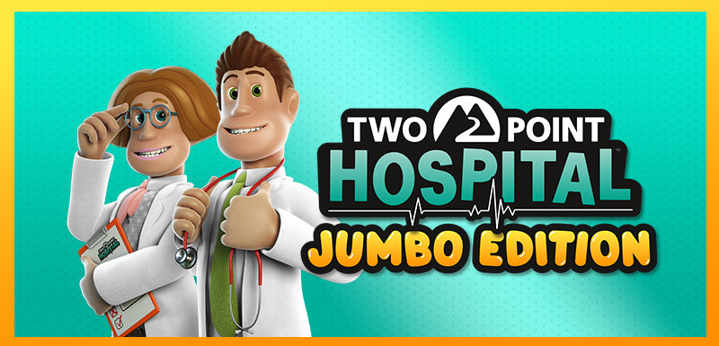 Two Point Hospital: JUMBO Edition Upgrade Paths