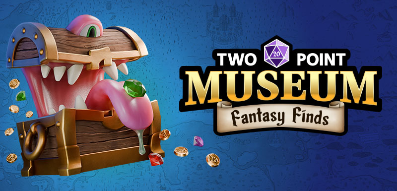 Two Point Museum: Fantasy Finds | Coming 17th July